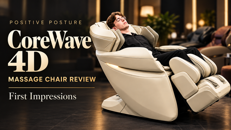 Positive Posture CoreWave 4D Review: First Impressions Healing Touch